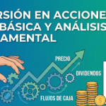Guía Básica para Invertir en Acciones: Todo lo que Debes Saber Antes de Empezar