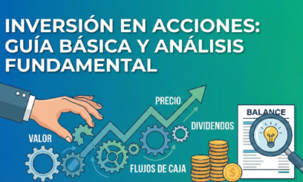 Guía Básica para Invertir en Acciones: Todo lo que Debes Saber Antes de Empezar
